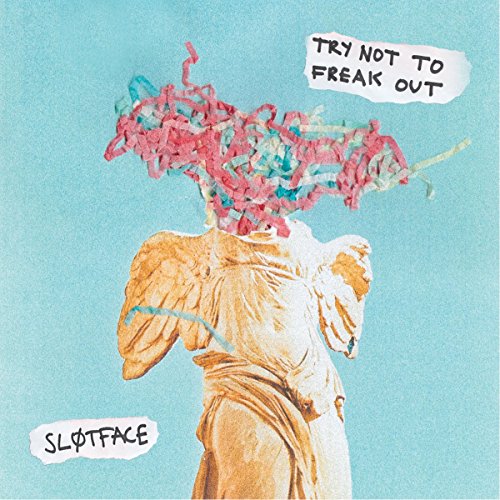 SLOTFACE - TRY NOT TO FREAK OUT (VINYL) Supply