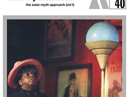 SUN RA AND HIS SOLAR-MYTH ARKESTRA - THE SOLAR-MYTH APPROACH, VOL. 1 (VINYL) For Sale