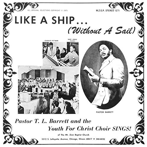 PASTOR T.L. BARRETT & THE YOUTH FOR CHRIST CHOIR - LIKE A SHIP (WITHOUT A SAIL) (VINYL) Online now