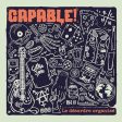 CAPABLE! - LE DESORDRE ORGANISE (VINYL) Online now