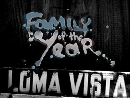 FAMILY OF THE YEAR - LOMA VISTA (VINYL) For Cheap