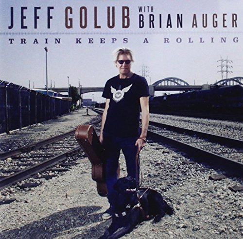 AUGER BRIAN GOLUB JEFF - TRAIN KEEPS A ROLLING Fashion