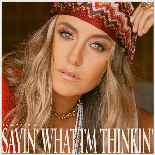 LAINEY WILSON - SAYIN  WHAT I M THINKIN  (PEARL VINYL) on Sale