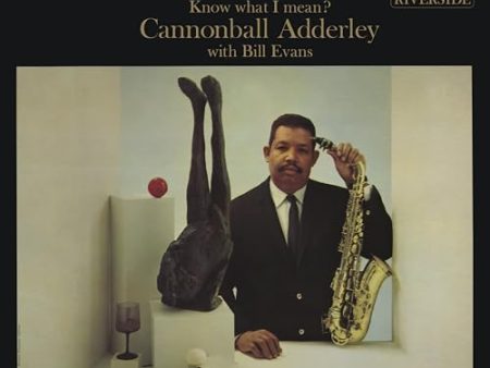 CANNONBALL ADDERLEY, BILL EVANS - KNOW WHAT I MEAN? (ORIGINAL JAZZ CLASSICS SERIES   VINYL) Hot on Sale