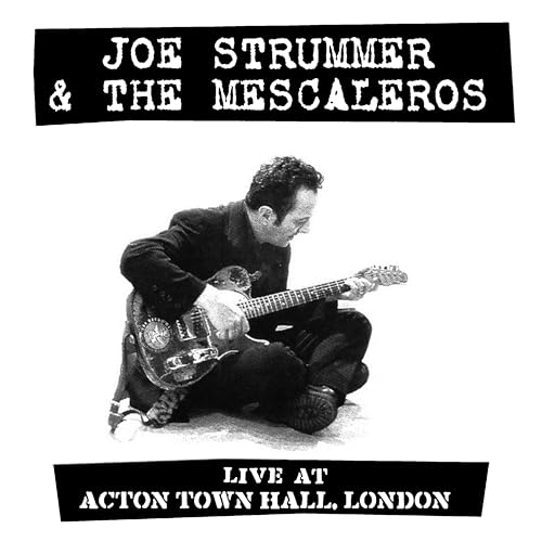 JOE STRUMMER - LIVE AT ACTON TOWN HALL (VINYL) For Sale