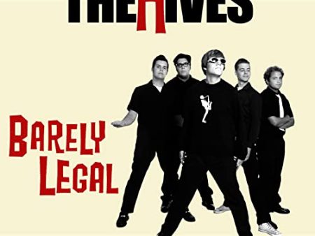 HIVES - BARELY LEGAL Sale