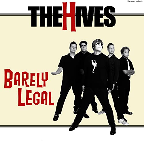 HIVES - BARELY LEGAL Sale