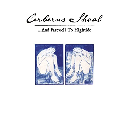 CERBERUS SHOAL - ...AND FAREWELL TO HIGHTIDE - BLUE SKY (VINYL) Supply