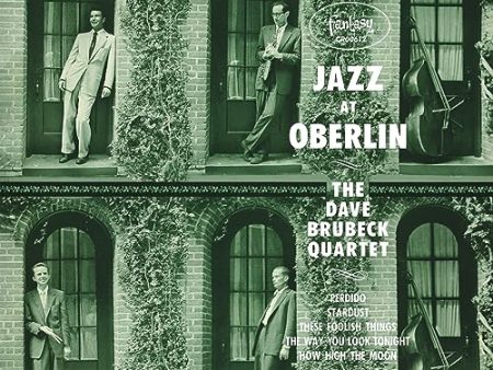 DAVE BRUBECK - JAZZ AT OBERLIN (ORIGINAL JAZZ CLASSICS SERIES) (VINYL) Cheap