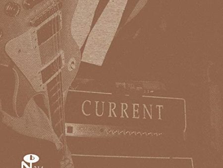 THE CURRENT - YESTERDAY S TOMORROW IS NOT TODAY (VINYL) Discount