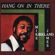 KIRKLAND, MIKE JAMES - HANG ON IN THERE (VINYL) Online now