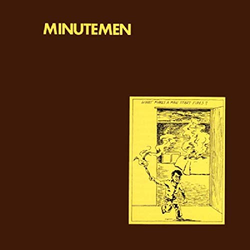 MINUTEMEN - WHAT MAKES A MAN START FIRES (VINYL) Discount