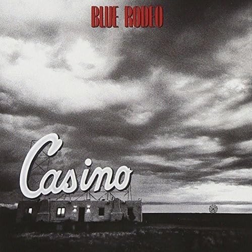 BLUE RODEO - CASINO (REISSUED) [180G VINYL LP] Online Sale