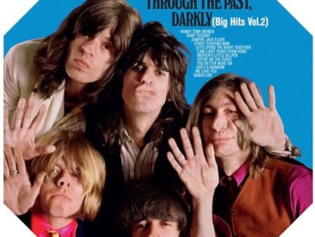 THE ROLLING STONES - THROUGH THE PAST, DARKLY (BIG HITS VOL. 2) (VINYL) For Sale