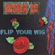 HUSKER DU - FLIP YOUR WIG (VINYL) Cheap