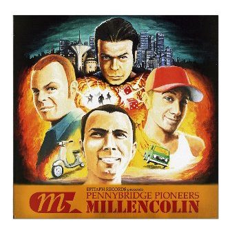 MILLENCOLIN - PENNYBRIDGE PIONEERS (VINYL) Online Sale