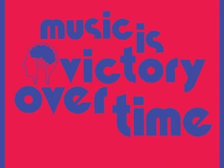 MUSIC IS VICTORY OVER TIME (KOOL-AID SUNFLARE) Supply