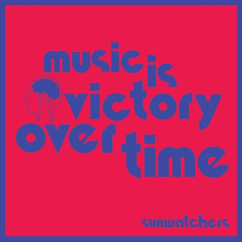 MUSIC IS VICTORY OVER TIME (KOOL-AID SUNFLARE) Supply