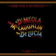 MCLAUGHLIN   MEOLA   DE LUCIA - FRIDAY NIGHT IN SAN FRANCISCO [180 GM LP COLOURED VINYL] on Sale