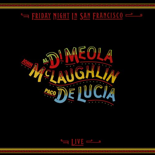 MCLAUGHLIN   MEOLA   DE LUCIA - FRIDAY NIGHT IN SAN FRANCISCO [180 GM LP COLOURED VINYL] on Sale