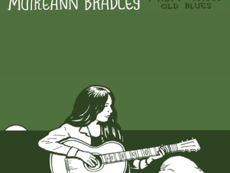 MUIREANN BRADLEY - I KEPT THESE OLD BLUES (VINYL) Online Sale