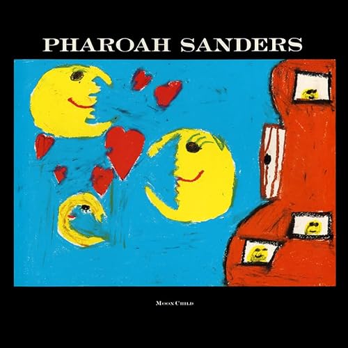 PHAROAH SANDERS - MOON CHILD (VINYL) Online now