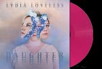 LYDIA LOVELESS - DAUGHTER (VINYL) Discount